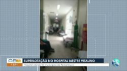 pacientes-denunciam-superlotacao-nos-corredores-do-hospital-mestre-vitalino-em-caruaru