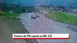 video:-viatura-da-pm-capota-apos-motorista-perder-o-controle-na-br-232-em-saire